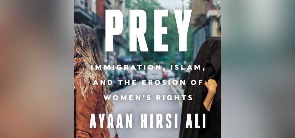 Prey Ayaan Hirsi Ali AHA - Books