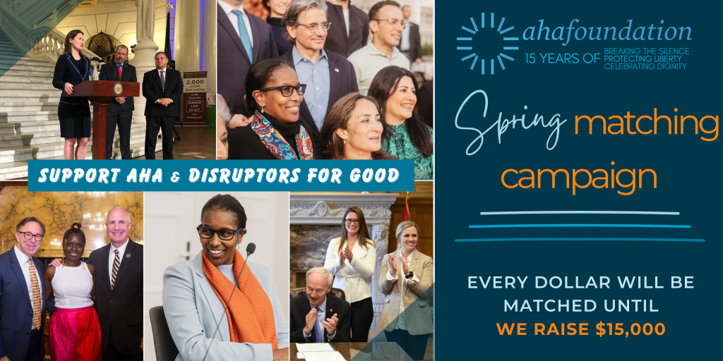Be a Disruptor for Good Now. AHA Spring Match Campaign 2023