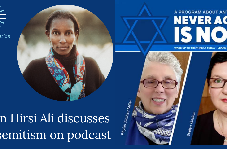 Ayaan Hirsi Ali discusses antisemitism