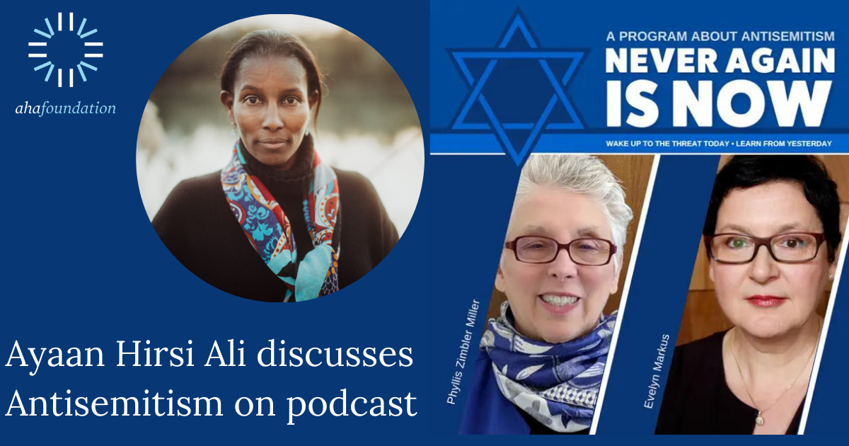 Ayaan Hirsi Ali discusses antisemitism