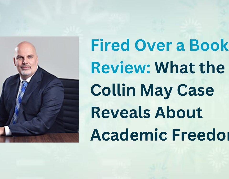 Fired Over a Book Review What the Collin May Case Reveals About Academic Freedom