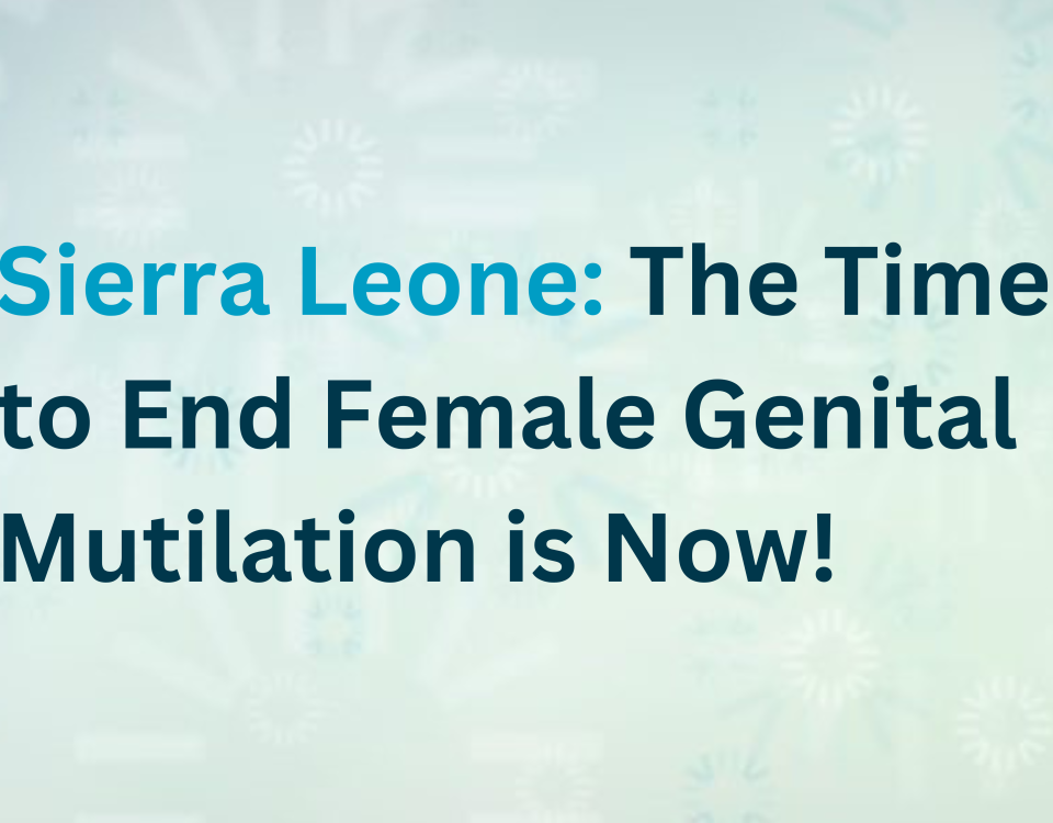 Sierra Leone: The Time to End Female Genital Mutilation is Now!