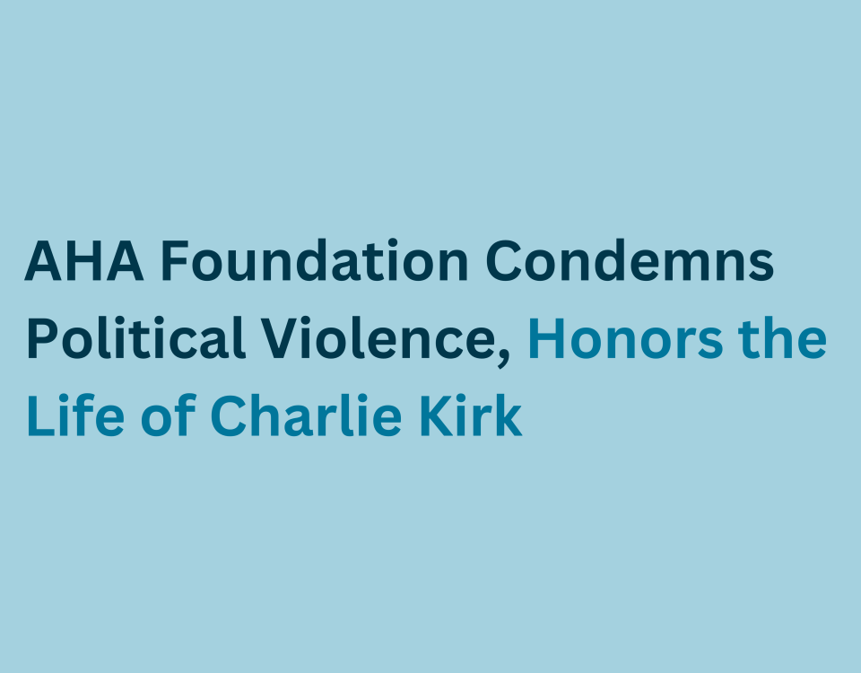 AHA Foundation Condemns Political Violence, Honors the Life of Charlie Kirk